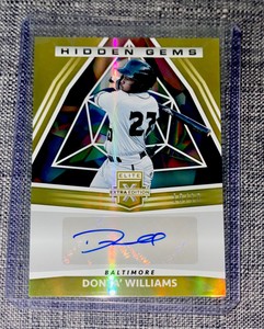 Donta’ Williams Elite Extra Edition GOLD AUTO 10/10 SSP Autograph Orioles RC