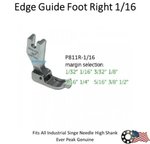 Edge Guide Presser Foot 1/16-R Single Needle Ever Peak - Picture 1 of 5