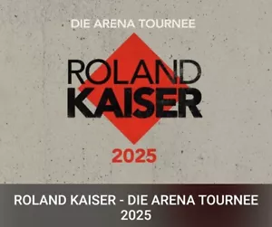 Konzertkarten ROLAND KAISER ×2 am 23.05.25 In OBERHAUSEN - Bild 1 von 1