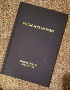 Writing Down the Words by Dan Carleton - Picture 1 of 2
