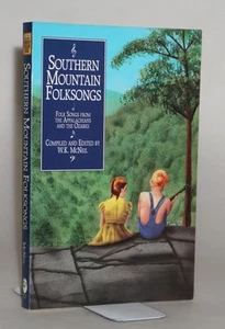Southern Mountain Folksongs Traditional Folksongs 1st Ed 1993 Appalachian FINE - Bild 1 von 3