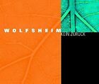 Kein Zurück von Wolfsheim | CD | Zustand gut