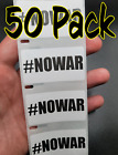 &quot;#NOWAR&quot; 50 Pack stickers anti decals IMPEACH putin ukraine stop war world peace