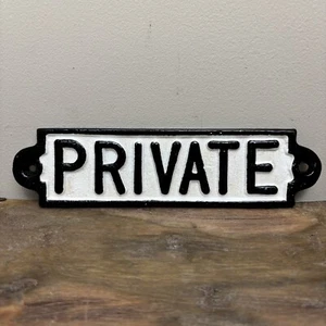 Private Door Sign - Black And White Small Door Sign - Rustic Quality - Cast Iron - Picture 1 of 3