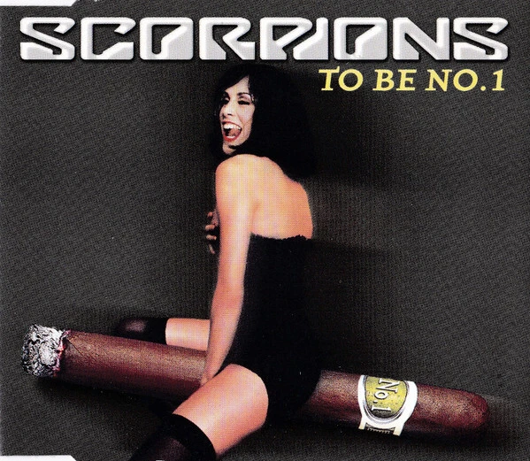 Scorpions - To Be No. 1 MCD #152697 - Image 1 of 1