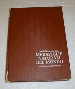 Guida illustrata alle MERAVIGLIE NATURALI DEL MONDO Selezione Reader's Digest - Foto 1 di 7