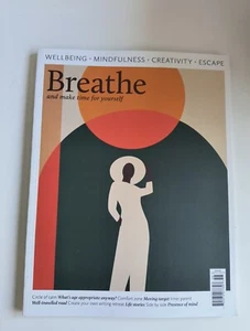 BREATHE MAGAZINE ISSUE 58 WELLBEING MINDFULNESS CREATIVITY ESCAPING - Picture 1 of 1