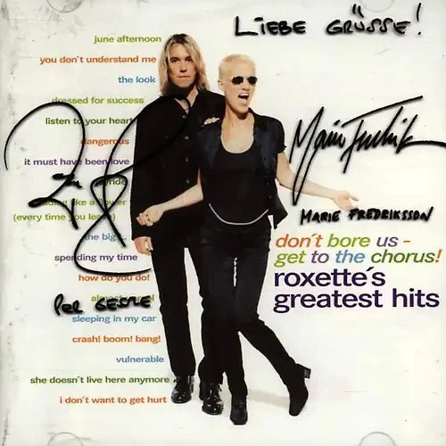 Roxette - Don't bore us - Get to the Chorus (Greatest Hits) - Bild 1 von 1