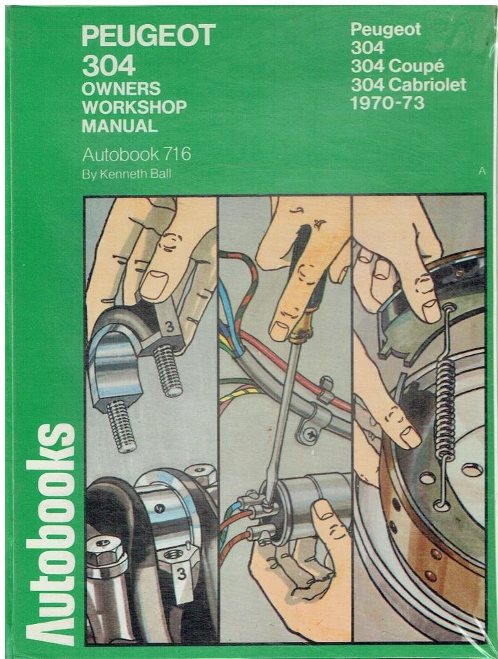 PEUGEOT 304 SALOON COUPE CABRIOLET & ESTATE 1970-73 OWNERS WORKSHOP MANUAL - Image 1 of 1