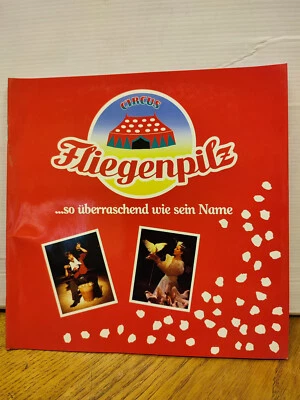Circus Fliegenpilz 89 Programmheft Zirkus Circo Cirque Schweiz Show Artist Pumas - Bild 1 von 3