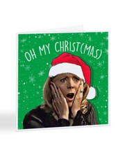 Oh My Christ-Mas Pam Shipman Christmas Card Gavin and Stacey Funny XMAS - A7465