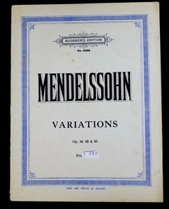 Mendelssohn Variationen Klavier Solo Noten Op54/82/83 Vintage Augener GdCndtn - Bild 1 von 5