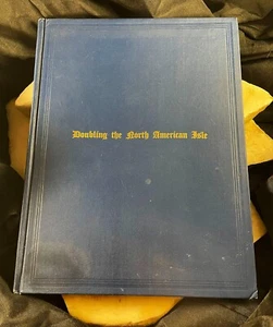DOUBLING NORTH AMERICAN ISLE by WILLIAM S. LONG signed 1st ed photographs 1915 - Picture 1 of 9