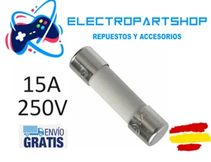 Fusible ceramico 15A/ 250V  5x20mm, hornos microondas, electrónica.. - Imagen 1 de 1