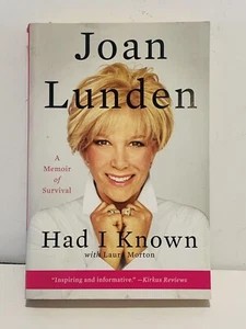 HAD I KNOWN - paperback, Joan Lunden AUTOGRAPHED Signed Book 1st First Edition - Picture 1 of 3