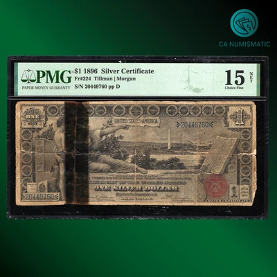 Fr.224 1896 $1 Dollar Silver Certificate EDUCATIONAL NOTE, PMG 15 NET, 49760 - Image 1 of 2