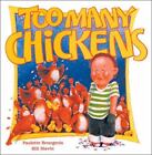 Too Many Chickens - 1550740679, Paulette Bourgeois, paperback