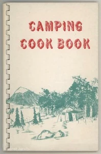 Vintage CAMPING KOCHBUCH Texas Fort Worth Lagerfeuer Camp Kochen Esther Claybourn - Bild 1 von 6