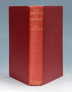 Tenderfoot in New Mexico 1st Edition 1924 by Townshend - Bild 1 von 15