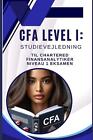CFA Level I: Studievejledning til chartered finansanalytiker niveau 1 eksamen by