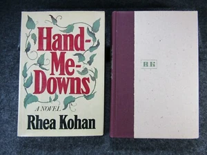 HAND ME DOWNS By Rhea Kohan Signed 1st Edition 1980 HC/DJ - Picture 1 of 10