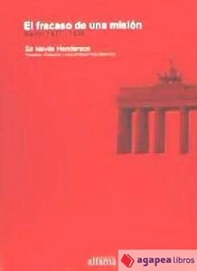 FRACASO DE UNA MISION:BERLIN 1937-1939. NUEVO. ENVÍO URGENTE (Agapea) - Imagen 1 de 1
