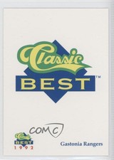 1992 Classic Best Gastonia Rangers Team (1992 Under Best)