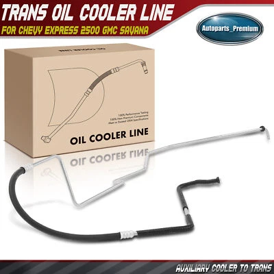 Auto.Transmission Oil Cooler Hose for Chevy Express 2500 GMC Savana 3500 V8 6.5L - Image 1 of 4