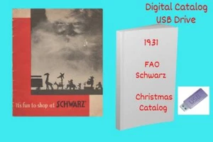 Vintage 1931 FAO Schwarz Christmas Catalog Toys Dolls Trains & More On USB Or CD - Picture 1 of 3