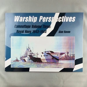 Warship Perspectives Camouflage Volume Three Royal Navy 1943-1944 Alan Raven - Bild 1 von 4