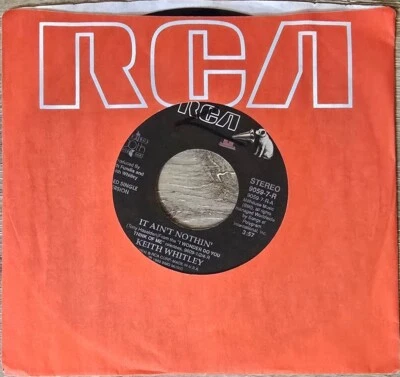 Keith Whitley - It Ain't Nothin'/Heartbreak Highway 45 RPM Record - Image 1 of 2