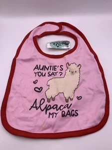 Inktastic Auntie’s You Say Alpaca My Bags Baby Bib Animals Llama Cute Adorable - Picture 1 of 1
