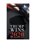 Trump Wins In 2020 With The Popular Vote Victoria Lynch