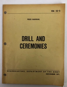 1971 Army Field Drill And Ceremonies Instructions Book - Picture 1 of 4