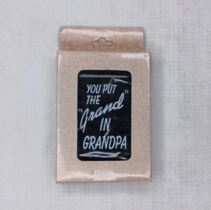 1994 Artmark abgeschrägter Spiegel Magnet You Put The Grand In Grandpa - Bild 1 von 9