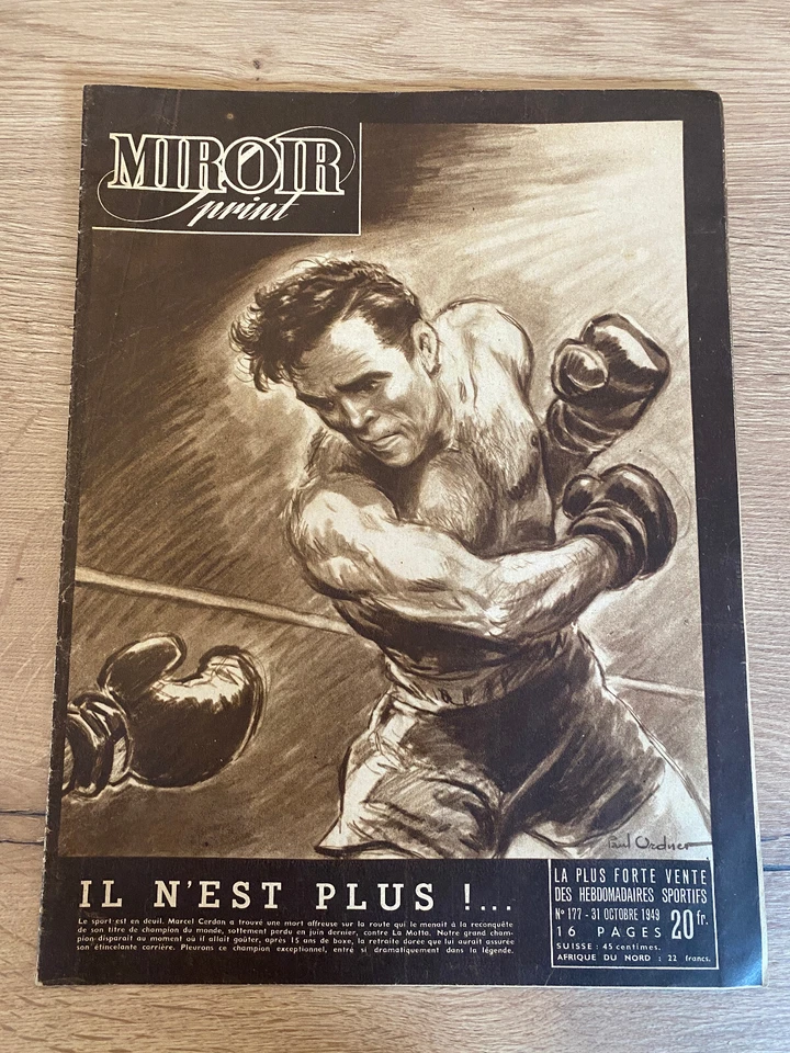 Magazine MIROIR SPRINT N° 177 .  31 octobre 1949 . Mort Marcel CERDAN - Photo 1/3