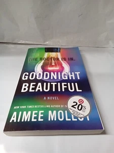 Goodnight Beautiful, Paperback by Molloy, Aimee, New - Picture 1 of 9