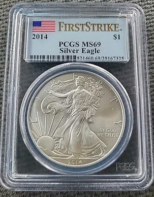 2014- SILVER AMERICAN EAGLE PCGS MS-69 FIRST STRIKE EDITION VERY NICE! - Image 1 of 2