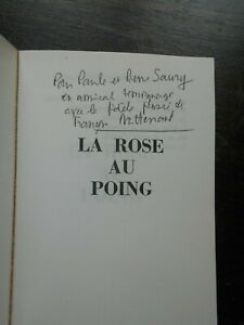 [Envoi autographe] François MITTERRAND - La Rose au poing, 1973