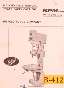 Manual de piezas de repuesto, máquina de perforación, mantenimiento y piezas de repuesto Buffalo 1A RPMster - Imagen 1 de 1