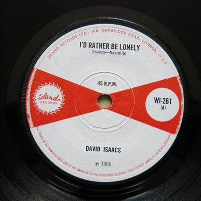 DAVID ISAACS I'd Rather Be Lonely / See That Man UK 7" Island Records WI 261 Foto 1 de 4
