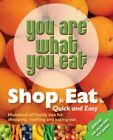 Shop Eat Quick & Easy (You Are What You Eat) By Carina Norris