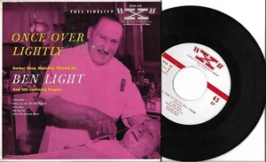 Ben Light: "Once Over Lightly" - '55 EP on "X" - Rare! EX set - plays NM! - Picture 1 of 2