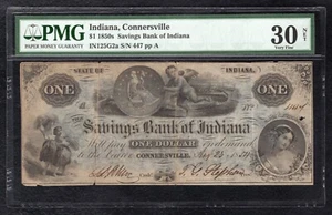 1850’s $1 THE SAVINGS BANK OF INDIANA CONNERSVILLE, IN OBSOLETE NOTE PMG VF-30 - Picture 1 of 2