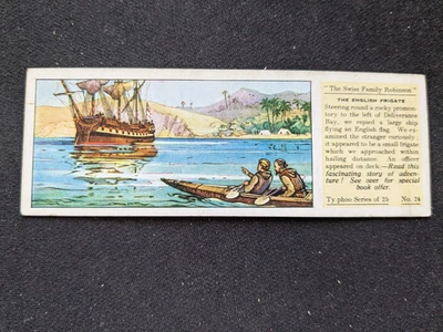 1935 Ty-Phoo Swiss Family Robinson Card # 24 The English Frigate (VG/EX) - Image 1 of 3
