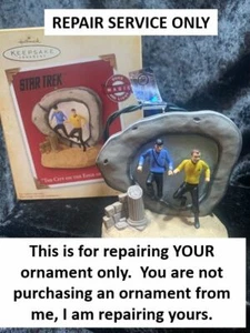 2004 Hallmark STAR TREK City Edge of Forever REPAIR SERVICE EBAYS CHEAPEST 100%  - Picture 1 of 6