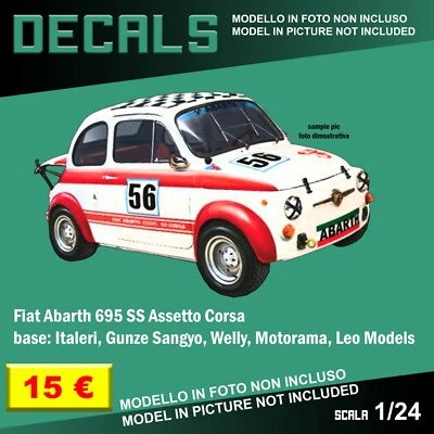 DECALS repro Abarth 695 SS Assetto Corsa Fiat 500 Italeri Welly Leo Ixo 1 24 - Immagine 1 di 2