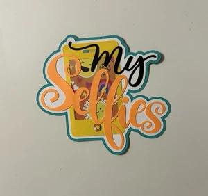 My Selfies Scrapbook Title Handmade Paper Pieced Die Cut - Picture 1 of 3