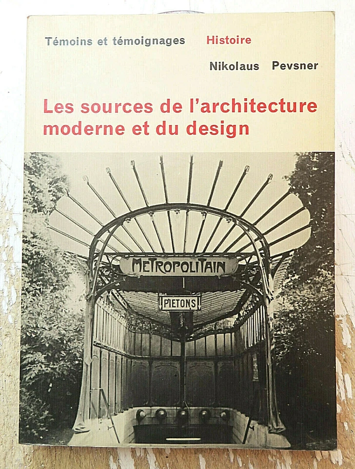 ARCHITECTURE/SOURCES MODERNES ET DESIGN/N.PEVSNER/1970/TES BONNE DOC! - Photo 1/1