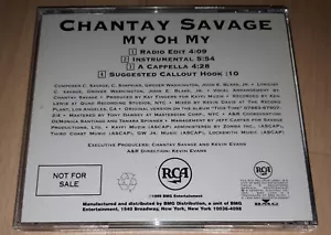 CHANTAY SAVAGE - My Oh My - PROMO CD R&B Rnb TONI BRAXTON, DEBELAH MORGAN - Bild 1 von 3